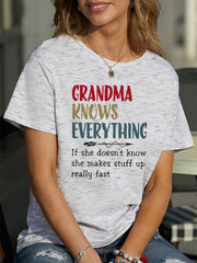 Grandma Knows Everything Women's T-Shirts