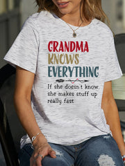 Grandma Knows Everything Women's T-Shirts