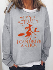 Yes I Can Drive A Stick Sweatshirt