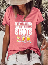 Don't worry I've had both my shots vaccination tequila T-shirt