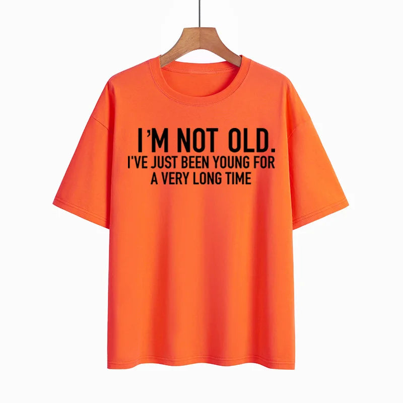 "I'M NOT OLD" Printed Short Sleeve Crewneck Top