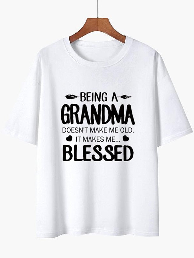 Being A Grandma Cotton-Blend Tshirts for Women