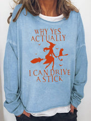 Yes I Can Drive A Stick Sweatshirt